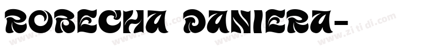 Robecha Daniera字体转换